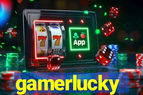 gamerlucky