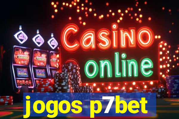 jogos p7bet