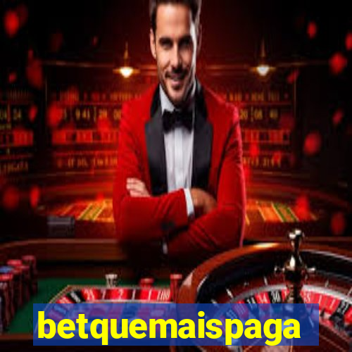 betquemaispaga