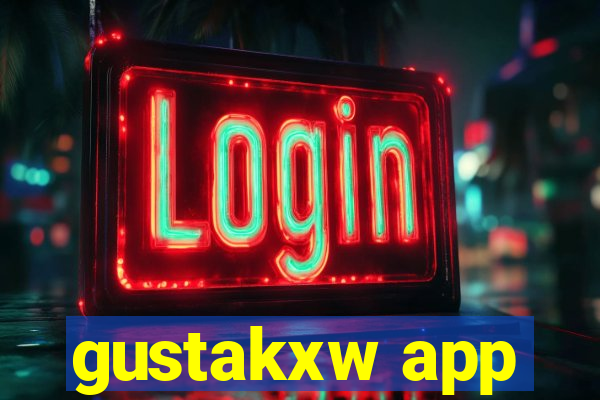 gustakxw app