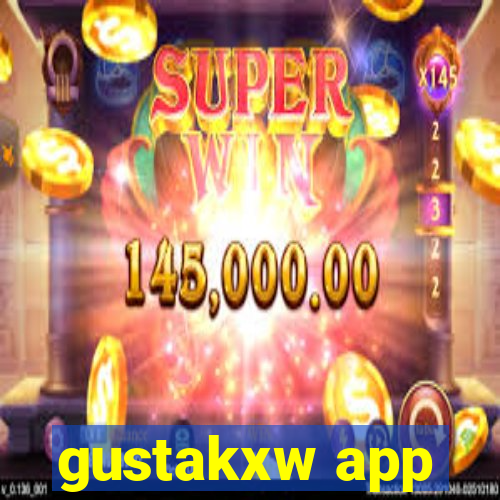 gustakxw app