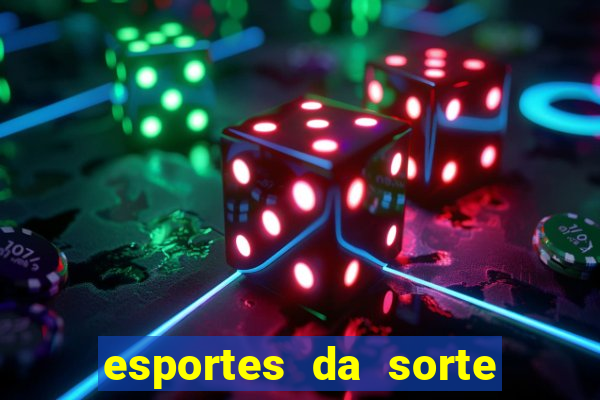 esportes da sorte promo code