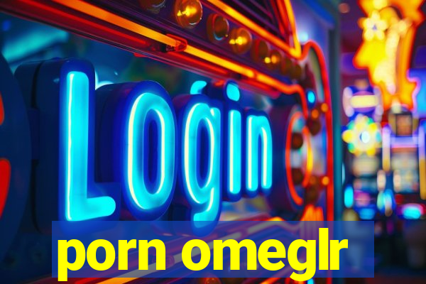 porn omeglr