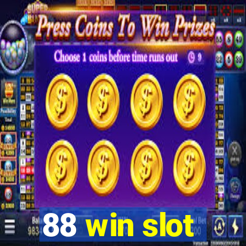 88 win slot