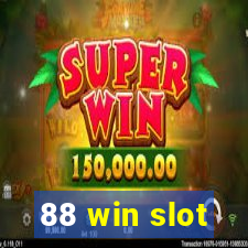 88 win slot