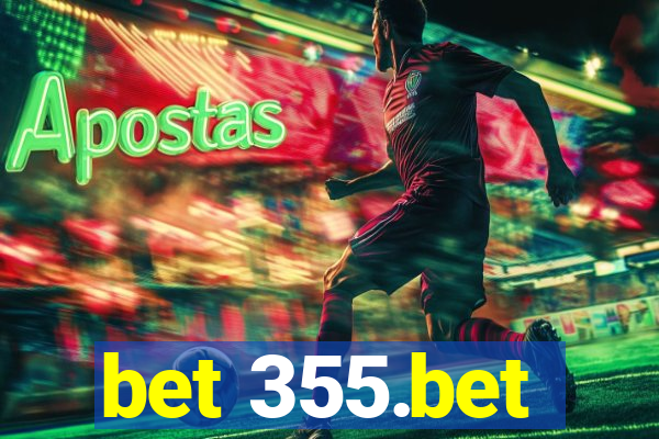 bet 355.bet