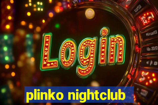 plinko nightclub