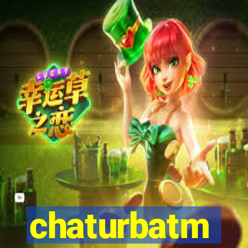 chaturbatm