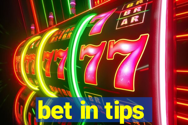 bet in tips