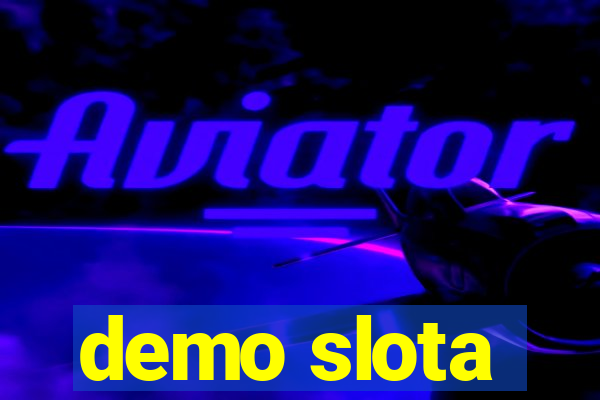 demo slota