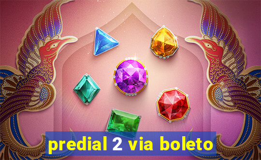 predial 2 via boleto