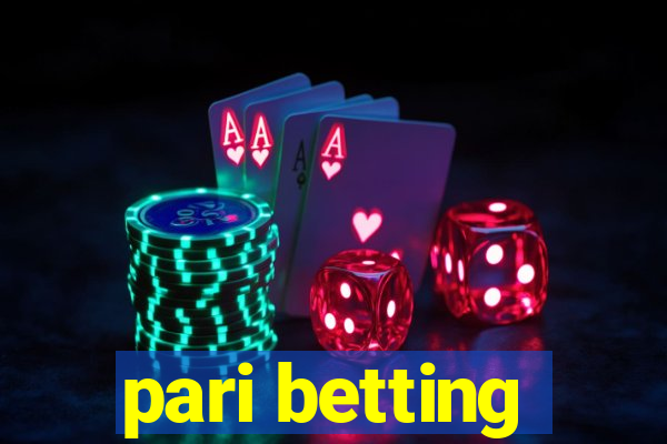 pari betting