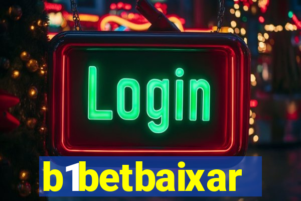 b1betbaixar