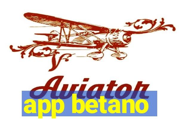 app betano