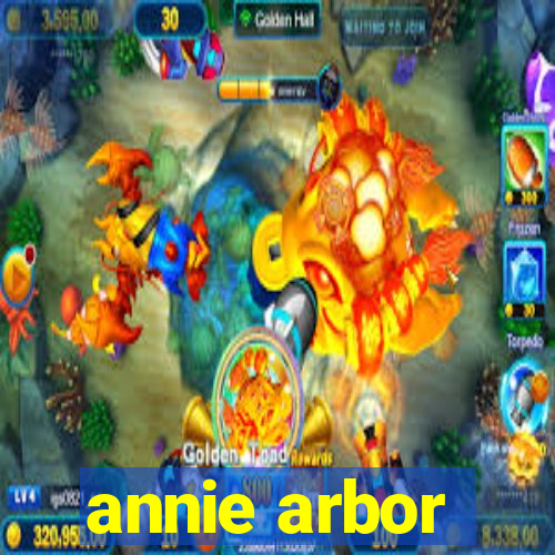 annie arbor