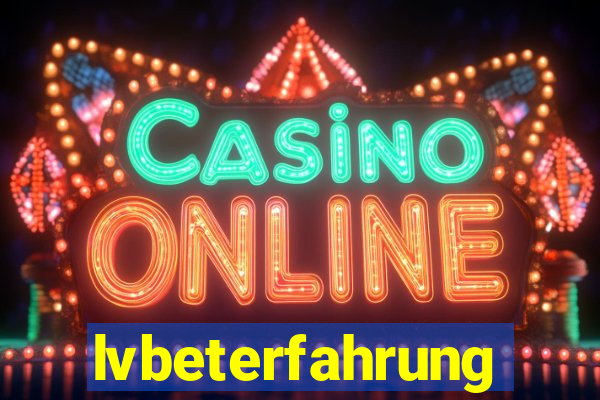 lvbeterfahrung