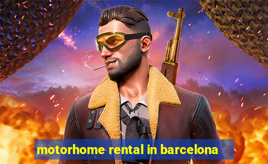 motorhome rental in barcelona