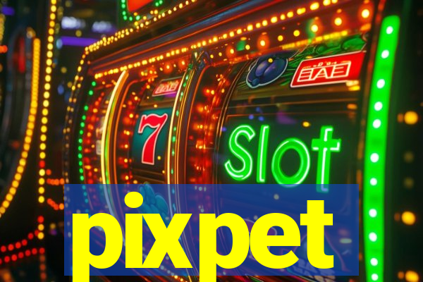 pixpet