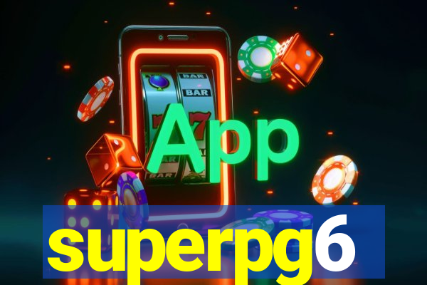 superpg6