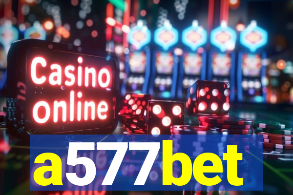 a577bet