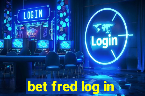 bet fred log in