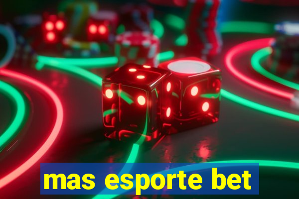 mas esporte bet