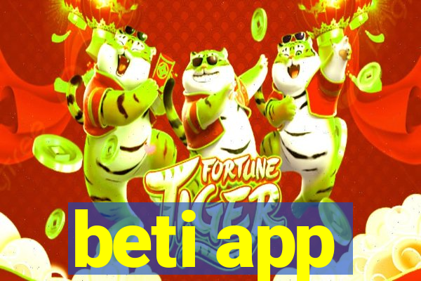 beti app