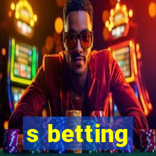 s betting