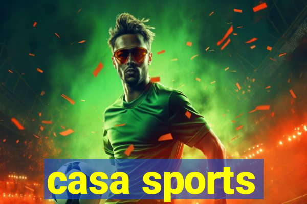 casa sports