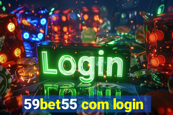 59bet55 com login