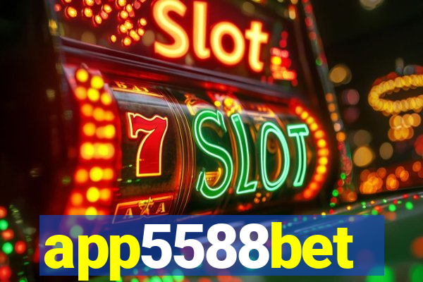 app5588bet