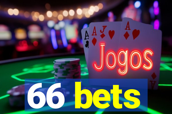 66 bets