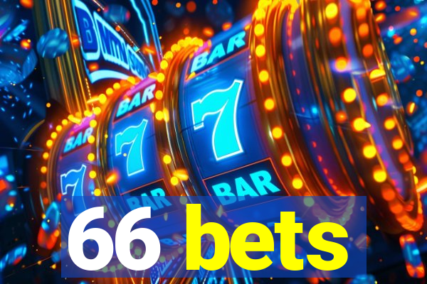 66 bets