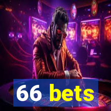 66 bets