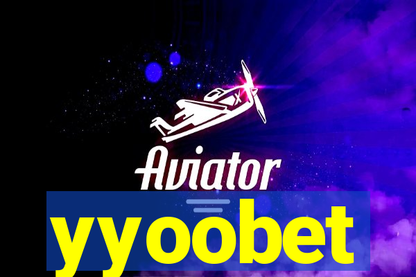 yyoobet