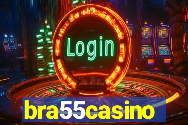 bra55casino