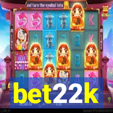 bet22k