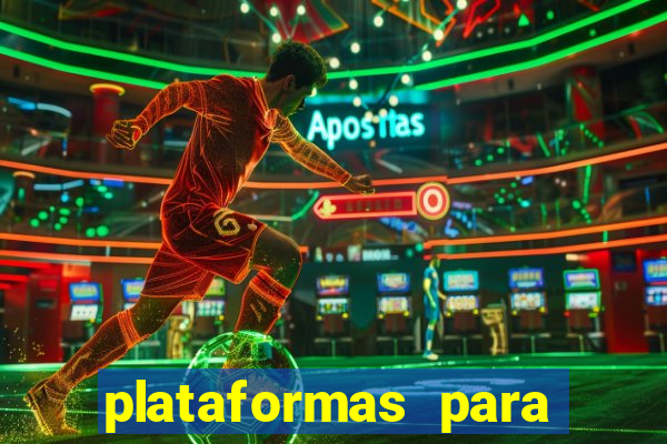 plataformas para jogar demo