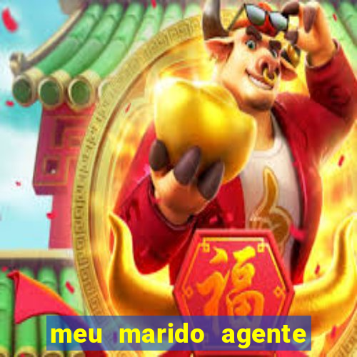 meu marido agente secreto legendado