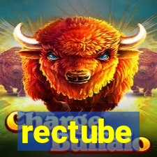 rectube