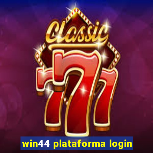 win44 plataforma login