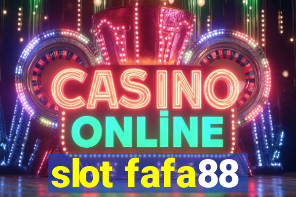 slot fafa88