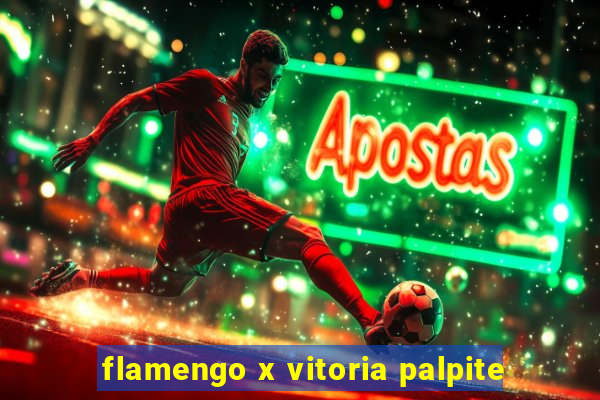 flamengo x vitoria palpite