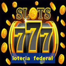 loteria federal giga sena