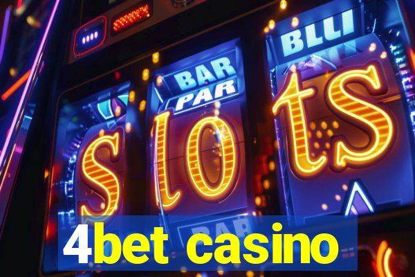 4bet casino