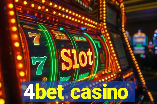 4bet casino