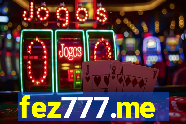 fez777.me