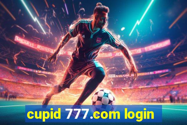 cupid 777.com login