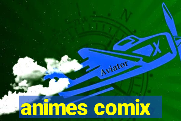 animes comix