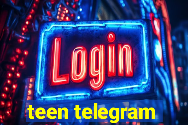 teen telegram